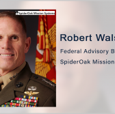 USMC Vet Robert Walsh Added to SpiderOak's Federal Advisory Board - top government contractors - best government contracting event