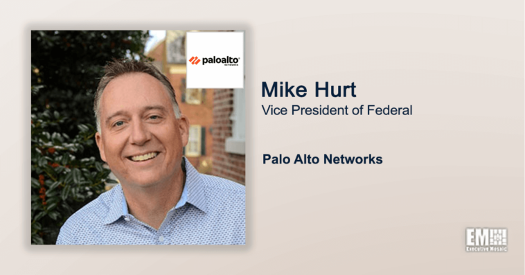 Executive Spotlight: Mike Hurt, VP of Federal at Palo Alto Networks - top government contractors - best government contracting event