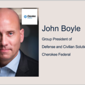 Executive Spotlight: John Boyle, Group President of Defense and Civilian Solutions With Cherokee Federal - top government contractors - best government contracting event