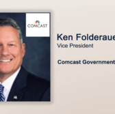 Executive Spotlight: Ken Folderauer, Vice President of Comcast Government Services - top government contractors - best government contracting event