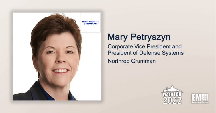 Executive Spotlight: Mary Petryszyn, CVP and President of Defense Systems for Northrop Grumman - top government contractors - best government contracting event