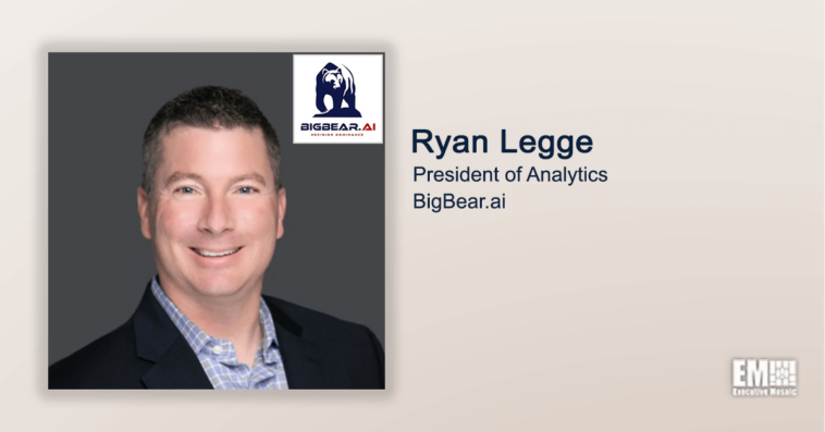 Executive Spotlight: Ryan Legge, President of Analytics for BigBear.ai - top government contractors - best government contracting event