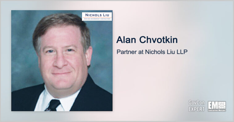 Executive Spotlight: Alan Chvotkin, Partner at Nichols Liu LLP - top government contractors - best government contracting event