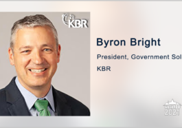 Executive Spotlight: Byron Bright, President of Government Solutions With KBR - top government contractors - best government contracting event