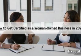 How to Get Certified as a Woman-Owned Business in 2022? - top government contractors - best government contracting event