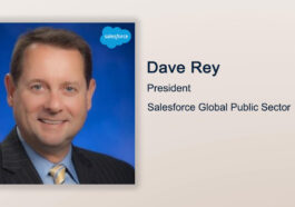 Executive Spotlight: Dave Rey, President of Salesforce Global Public Sector - top government contractors - best government contracting event