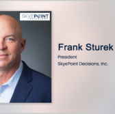 Executive Spotlight: Frank Sturek, President of SkyePoint Decisions - top government contractors - best government contracting event