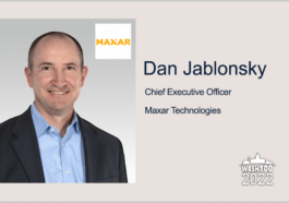 Executive Spotlight: Dan Jablonsky, CEO of Maxar Technologies - top government contractors - best government contracting event