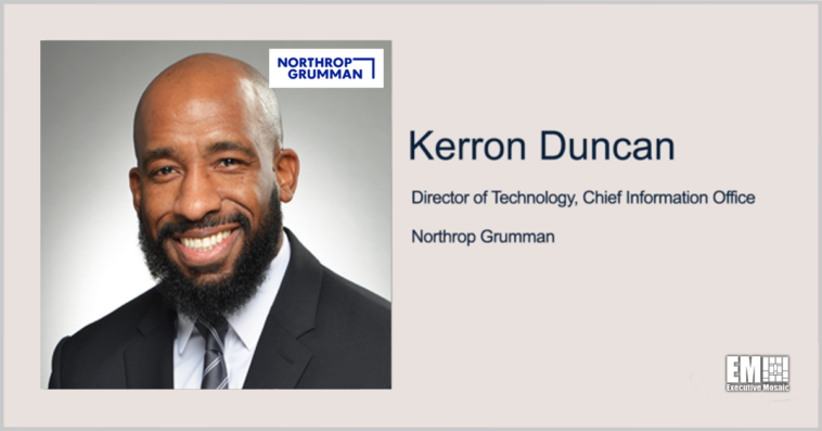 Executive Spotlight: Kerron Duncan, Director of Technology, Chief Information Office With Northrop Grumman - top government contractors - best government contracting event