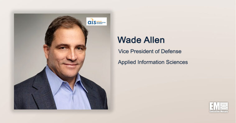 Executive Spotlight: Wade Allen, VP of Defense for Applied Information Sciences - top government contractors - best government contracting event