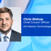 Executive Spotlight: Chris Bishop, Chief Growth Officer of HII Mission Technologies - top government contractors - best government contracting event