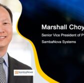 Executive Spotlight: Marshall Choy, SVP of Product for SambaNova Systems - top government contractors - best government contracting event