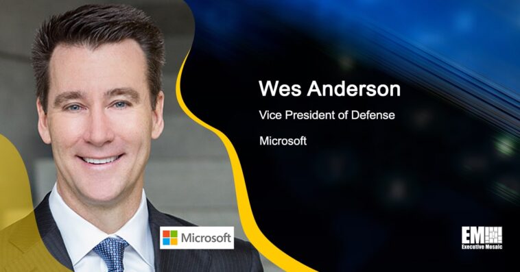 Executive Spotlight: Wes Anderson, VP of Defense at Microsoft - top government contractors - best government contracting event