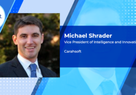 Executive Spotlight: Michael Shrader, VP of Intelligence and Innovative Solutions at Carahsoft - top government contractors - best government contracting event