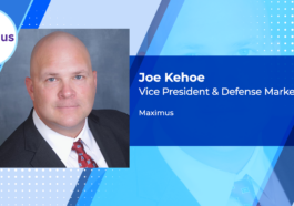 Executive Spotlight: Joe Kehoe, VP & Defense Market Leader at Maximus - top government contractors - best government contracting event