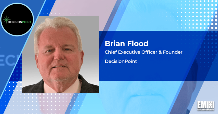 DecisionPoint CEO Brian Flood on Leading Meaningful Innovation & Cultivating Talent - top government contractors - best government contracting event