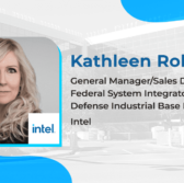 Executive Spotlight: Kathleen Robinson, General Manager of Federal System Integrators, Defense Industrial Base Partners at Intel - top government contractors - best government contracting event