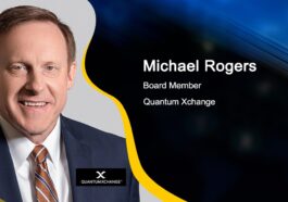 Michael Rogers Appointed to Quantum Xchange Board - top government contractors - best government contracting event