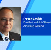 American Systems Lands $1B DISA Test, Evaluation Services Contract; Peter Smith Quoted - top government contractors - best government contracting event