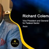 Axon's Federal Cloud Receives FedRAMP Status Upgrade; Richard Coleman Quoted - top government contractors - best government contracting event