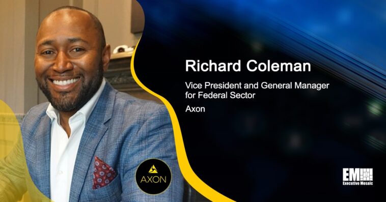 Axon's Federal Cloud Receives FedRAMP Status Upgrade; Richard Coleman Quoted - top government contractors - best government contracting event