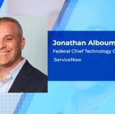 ServiceNow’s Jonathan Alboum: Agencies to Make Total Experience a Focus Area in 2023 - top government contractors - best government contracting event