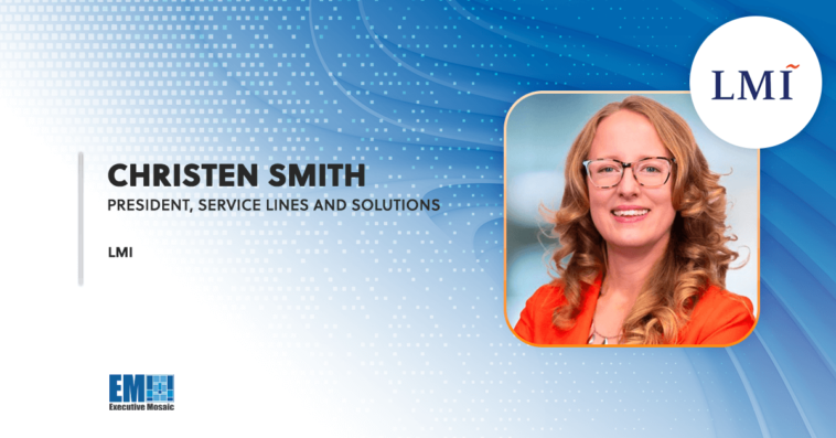 Christen Smith Rejoins LMI as President of Service Lines & Solutions Organization - top government contractors - best government contracting event