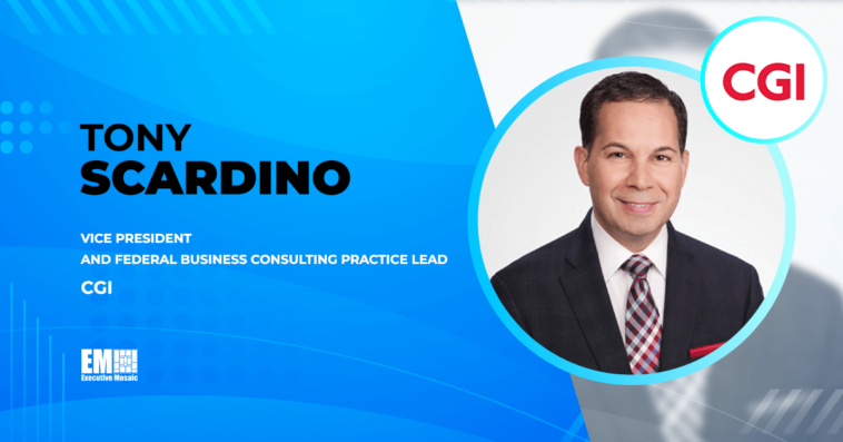 CGI Welcomes Tony Scardino as VP, Lead of Federal Business Consulting Practice - top government contractors - best government contracting event