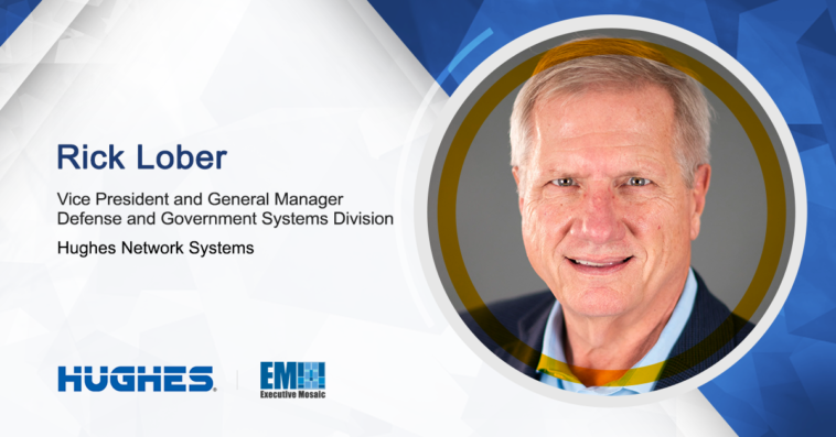 Hughes VP & GM Rick Lober Discusses the Rise of LEO, 5G & Software-Defined Networking