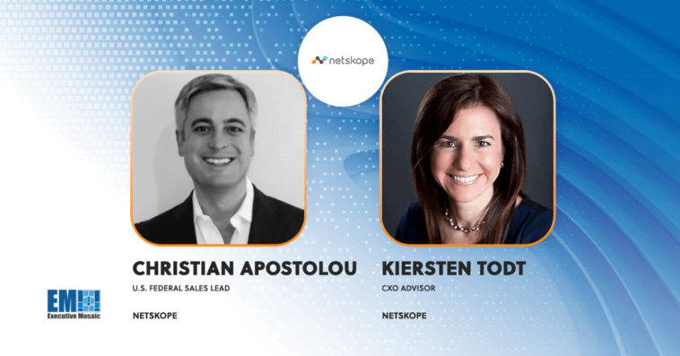 Christian Apostolou & Kiersten Todt Appointed to Netskope Leadership Team