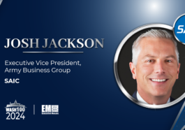 SAIC EVP Josh Jackson Clinches 1st Wash100 Award for Army Business Leadership - top government contractors - best government contracting event