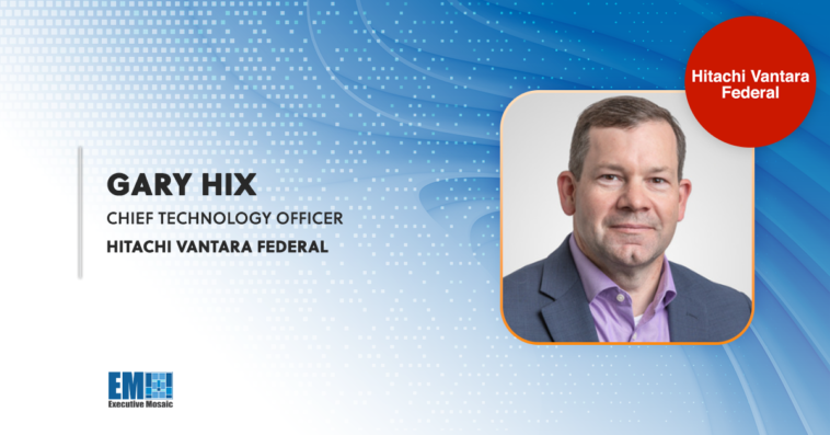 Hitachi Vantara Federal's Gary Hix: Agencies Should Advance Sustainable Data Center Practices - top government contractors - best government contracting event