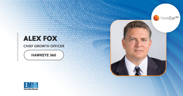 HawkEye 360 RF Data & Analytics to be Distributed on Global Data Marketplace; Alex Fox Quoted - top government contractors - best government contracting event