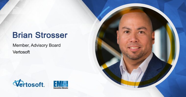 Brian Strosser Named Inaugural Member of Vertosoft's Advisory Board - top government contractors - best government contracting event