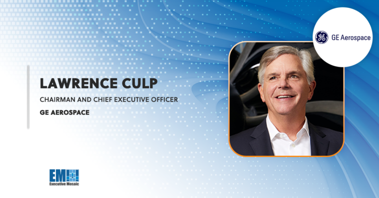 Lawrence Culp to Continue Leading GE Aerospace Through 2027 - top government contractors - best government contracting event