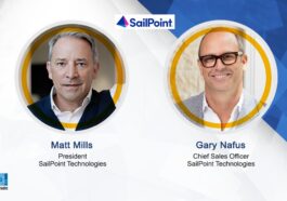 SailPoint Elevates Matt Mills to President & Taps Gary Nafus as Chief Sales Officer - top government contractors - best government contracting event